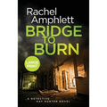 Bridge to Burn