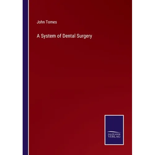 A System of Dental Surgery