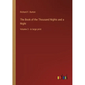The Book of the Thousand Nights and a Night: Volume 3 - in large print