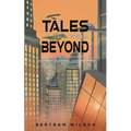 Tales from Beyond