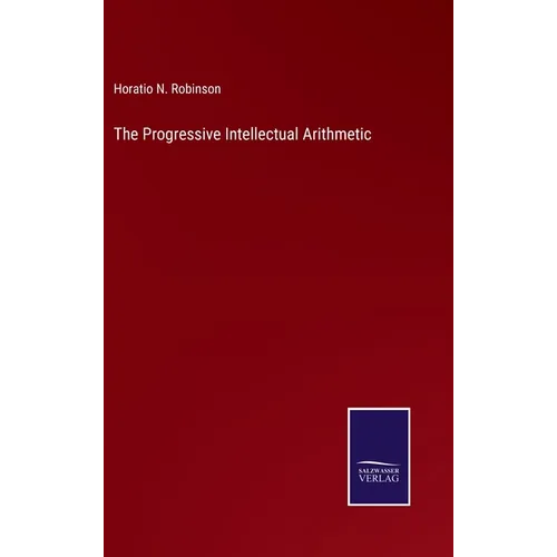 The Progressive Intellectual Arithmetic
