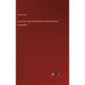 Acts and Joint Resolutions of the General Assembly