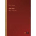 Bleak House: Part 1 - in large print