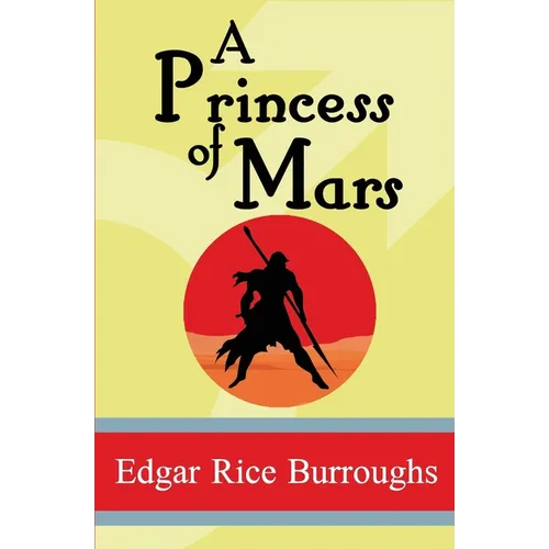 A Princess of Mars
