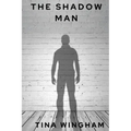 The Shadow Man