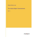 The Arabian Nights' Entertainments: Vol. II