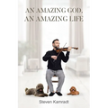 An Amazing God, An Amazing Life
