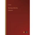 The Voice of the City: in large print