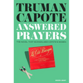 Answered Prayers: The Novel That Scandalized Capote's Women