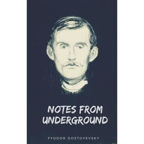 Notes from Underground