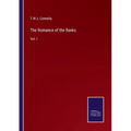 The Romance of the Ranks: Vol. I