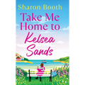 Take Me Home to Kelsea Sands
