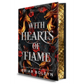 With Hearts of Flame (Deluxe Limited Edition): A Dark Academia Romantasy Novel of Vampires and Dragons Featuring Stenciled Edges and Illustrated Endpa