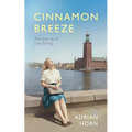 Cinnamon Breeze: The making of Lisa Strang