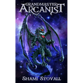 Grandmaster Arcanist