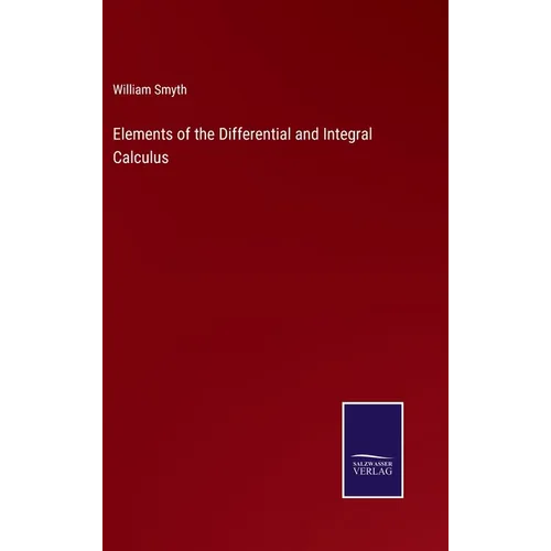 Elements of the Differential and Integral Calculus
