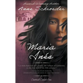 Maria Inés: A Native American Historical Romance