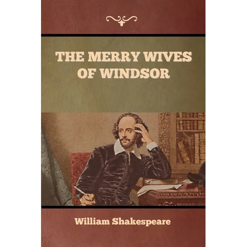 The Merry Wives of Windsor