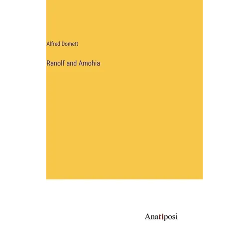 Ranolf and Amohia