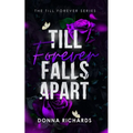 Till Forever Falls Apart