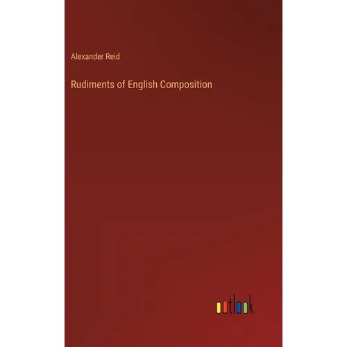 Rudiments of English Composition