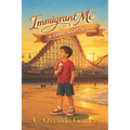 Immigrant Me & Other Short Stories