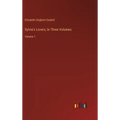 Sylvia's Lovers; In Three Volumes: Volume 1