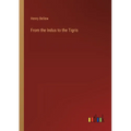 From the Indus to the Tigris