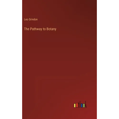 The Pathway to Botany