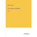 The Visitation of Suffolke: Vol. 2
