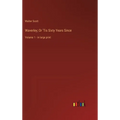 Waverley; Or 'Tis Sixty Years Since: Volume 1 - in large print