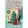 A Christmas Guide to Family and Murder