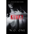The Kinky One: Dark, Seductive Romance