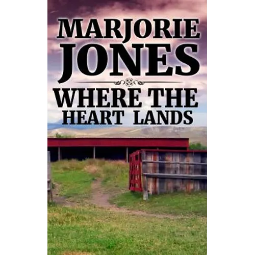 Where The Heart Lands