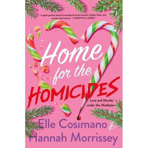 Home for the Homicides: A Holly & Mark Mystery