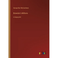 Brewster's Millions: in large print