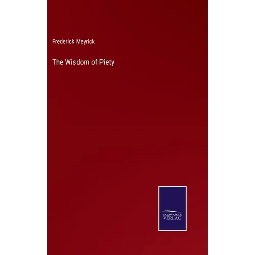 The Wisdom of Piety