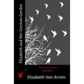 Elizabeth and Her German Garden